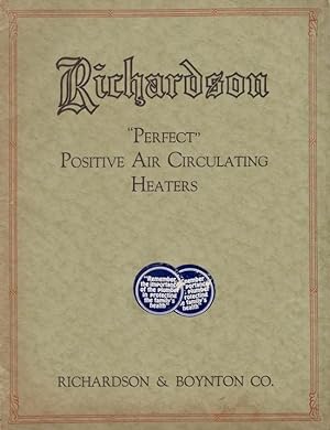 Richardson "Perfect" Positive Air Circulating Heaters