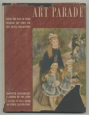 Seller image for Art Parade: Seeing the Past Forty Years Through Art News and the Frick Collection for sale by Between the Covers-Rare Books, Inc. ABAA
