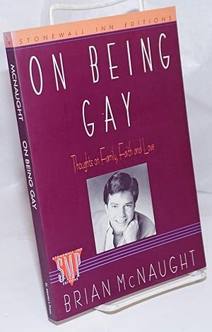 Bild des Verkufers fr On Being Gay: thoughts on family, faith, and love zum Verkauf von Bolerium Books Inc.