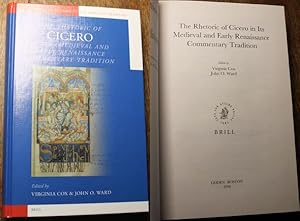 The Rhetoric of Cicero in Its Medieval and Early Renaissance Commentary Tradition