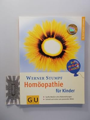 Bild des Verkufers fr Homopathie fr Kinder : sanfte Medizin ohne Nebenwirkungen, schnell und sicher zum passenden Mittel ; der bewhrte Klassiker. Gu-Ratgeber Kinder zum Verkauf von Druckwaren Antiquariat