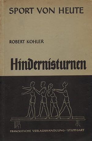 Seller image for Hindernisturnen. Zeichng. v. G. Jogwer. (= Sport von heute). for sale by Buch von den Driesch