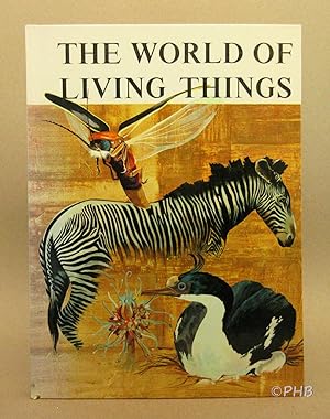 Seller image for The World of Living Things for sale by Post Horizon Booksellers