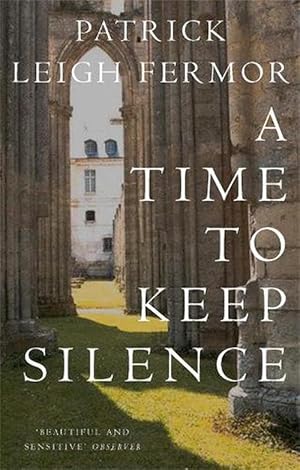 Bild des Verkufers fr A Time to Keep Silence (Paperback) zum Verkauf von Grand Eagle Retail