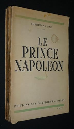 Imagen del vendedor de Le Prince Napolon a la venta por Abraxas-libris