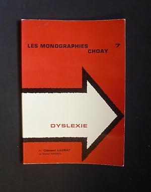 Seller image for Les monographies Choay n7 : Dyslexie for sale by Abraxas-libris