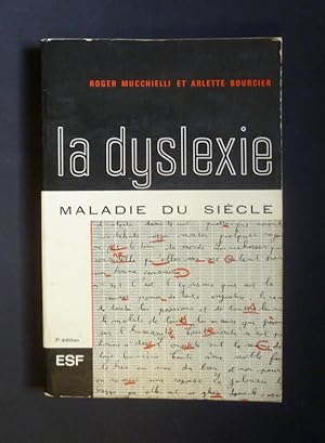 Imagen del vendedor de La dyslexie maladie du sicle a la venta por Abraxas-libris