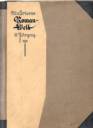 Illustrierte Roman-Welt. Zur Freude und Unterhaltung für alle. Jahrgang 2. Hefte 1 bis 60 gebunden.
