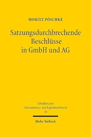 Seller image for Satzungsdurchbrechende Beschlsse in GmbH und AG for sale by Rheinberg-Buch Andreas Meier eK