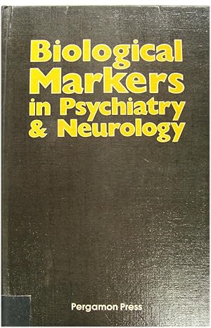 Seller image for Biological Markers in Psychiatry & Neurology for sale by PsychoBabel & Skoob Books