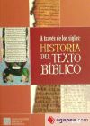 Imagen del vendedor de A travs de los siglos: historia del texto bblico a la venta por AG Library