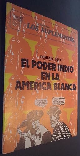 Immagine del venditore per El poder indio en la Amrica blanca (Notas cobre la minora tnica ms explotada de los U.S.A.) venduto da Librera La Candela