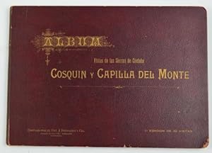 Album Vistas de las Sierras de Córdoba. Cosquín y Capilla del Monte.