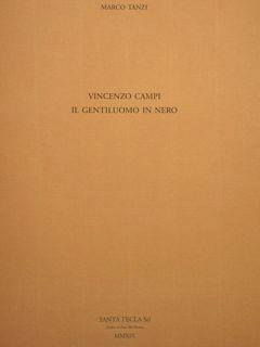 Imagen del vendedor de Vincenzo Campi. Il gentiluomo in nero. a la venta por EDITORIALE UMBRA SAS