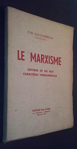 Imagen del vendedor de Le marxisme. Critique de ses huit caracteres fondamentaux a la venta por Librera La Candela