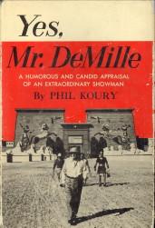 Seller image for Yes, Mr. DeMille for sale by Antiquariaat Parnassos vof