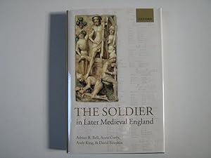 Seller image for The Soldier in Later Medieval England for sale by Helion & Company Ltd