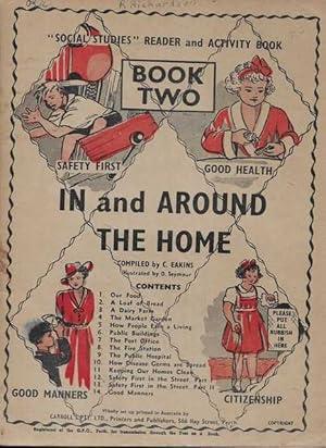 In and Around The Home [Social Studies Reader and Activity Book]