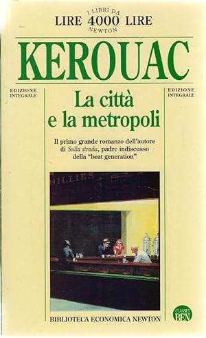 Seller image for La citt e la metropoli - Jack Kerouac for sale by libreria biblos