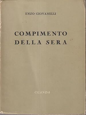 Bild des Verkufers fr Compimento della sera zum Verkauf von Librodifaccia