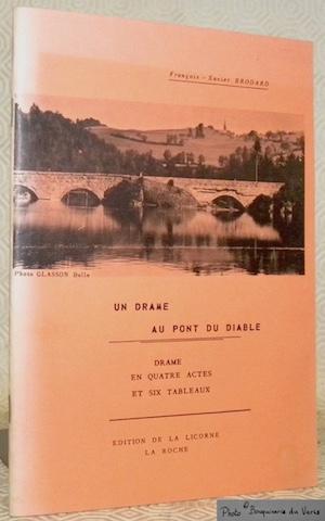 Seller image for Un drame au Pont du Diable. Drame en quatre actes et six tableaux. for sale by Bouquinerie du Varis