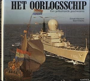 Bild des Verkufers fr Het oorlogsschip. Een gellustreerde geschiedenis zum Verkauf von Klondyke