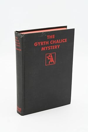 Bild des Verkufers fr the Gyrth Chalice Mystery. zum Verkauf von ATGBooks