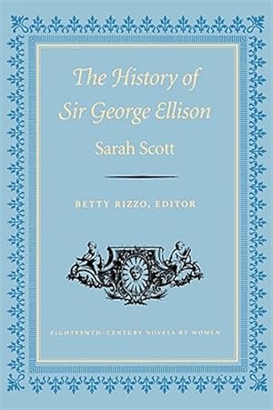 Seller image for History of Sir George Ellison for sale by GreatBookPrices