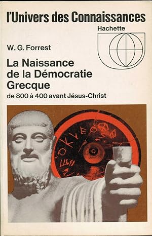 Seller image for LA NAISSANCE DE LA DEMOCRATIE GREQUE for sale by des livres dans ma grange