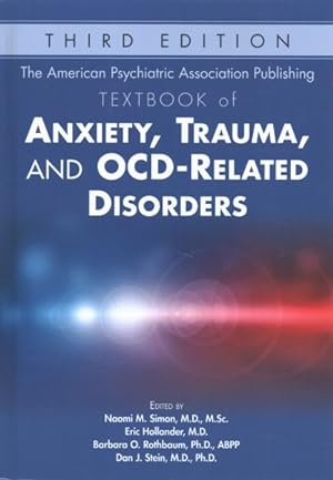 Imagen del vendedor de American Psychiatric Association Publishing Textbook of Anxiety, Trauma, and OCD-Related Disorders a la venta por GreatBookPrices