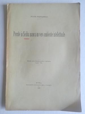 Bild des Verkufers fr Perche' in Sicilia manca un vero ambiente intellettuale zum Verkauf von Coenobium Libreria antiquaria