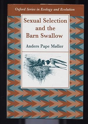 Immagine del venditore per Sexual Selection and the Barn Swallow venduto da Calluna Books
