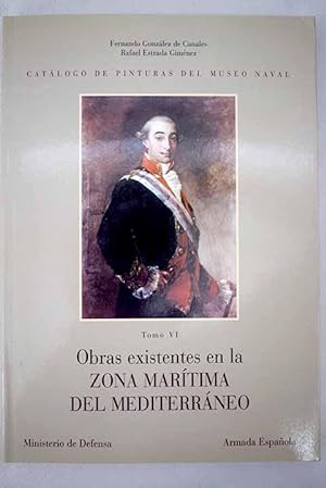 Bild des Verkufers fr Catlogo de pinturas del Museo Naval, tomo VI zum Verkauf von Alcan Libros