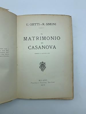 Image du vendeur pour Il matrimonio di Casanova mis en vente par Coenobium Libreria antiquaria