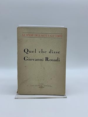 Bild des Verkufers fr Quel che disse Giovanni Rosadi zum Verkauf von Coenobium Libreria antiquaria