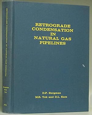 Retrograde Condensation in Natural Gas Pipelines