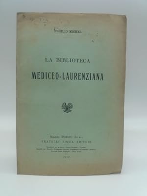 La biblioteca Mediceo - Laurenziana