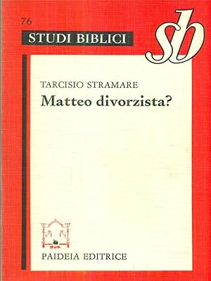 Seller image for Matteo divorzista? for sale by Librodifaccia