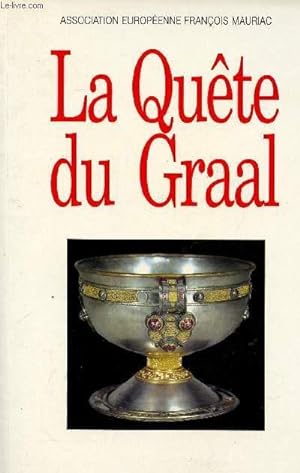 Bild des Verkufers fr La qute du Graal zum Verkauf von Le-Livre