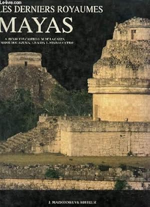 Imagen del vendedor de Les derniers royaumes mayas et l'vanglisation conqurante a la venta por Le-Livre