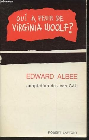 Imagen del vendedor de Qui a peur de Virginia Woolf? (Who's afraid of Virginia Woolf?)- Version intgrale a la venta por Le-Livre