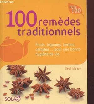 Image du vendeur pour 100 remdes traditionnels mis en vente par Le-Livre