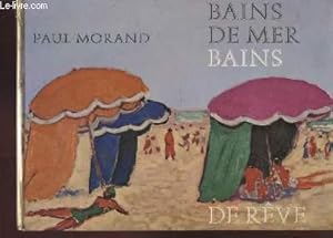 Bild des Verkufers fr Bains de mer - Bains de rve zum Verkauf von Le-Livre