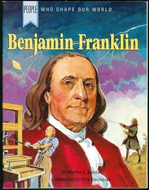 Benjamin Franklin (People Who Shape Our World Series)