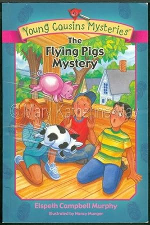 The Flying Pigs Mystery (Young Cousins Mysteries)