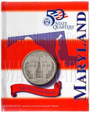 Maryland: The Old Line State (50 State Quarters Club Book)