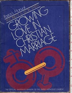 Pastor's Manual for Growing Love in Christian Marriage