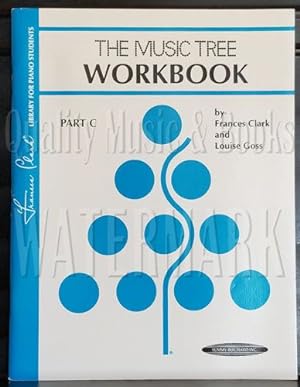 The Music Tree Workbook Part C (Frances Clark Library for Piano Students)