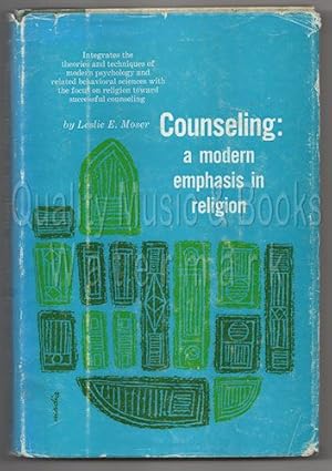 Counseling: A Modern Emphasis in Religion