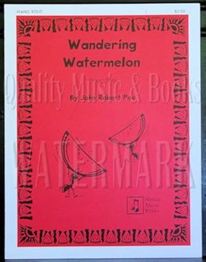 Wandering Watermelon Piano Solo Sheet Music (mp1360)